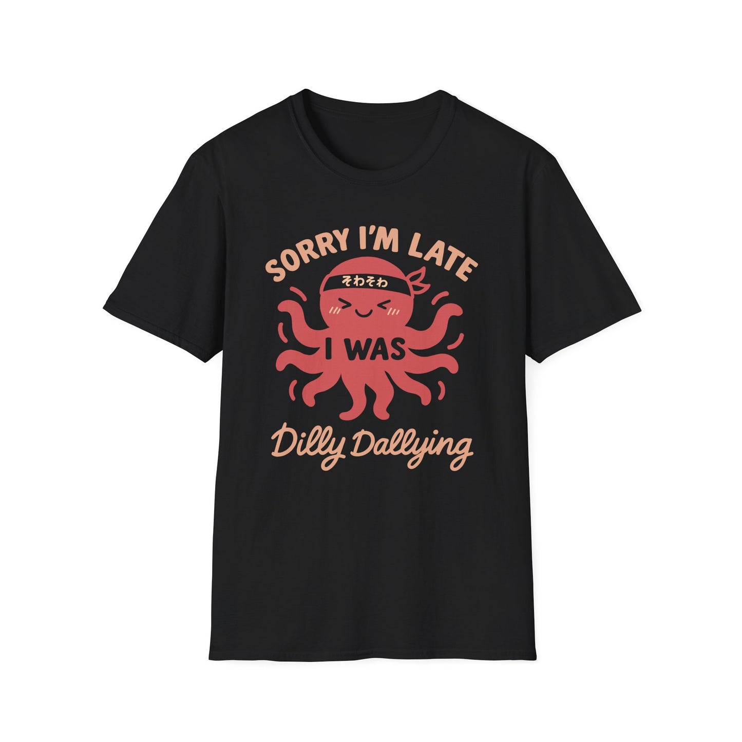 Dilly Dallying - Cute Octopus T-Shirt