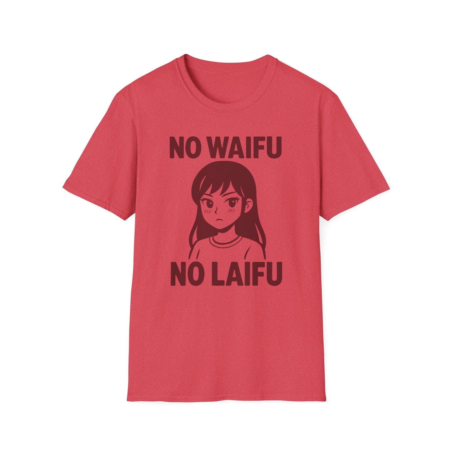 NO WAIFU NO LAIFU Anime Manga Japan Fan Otaku T-Shirt