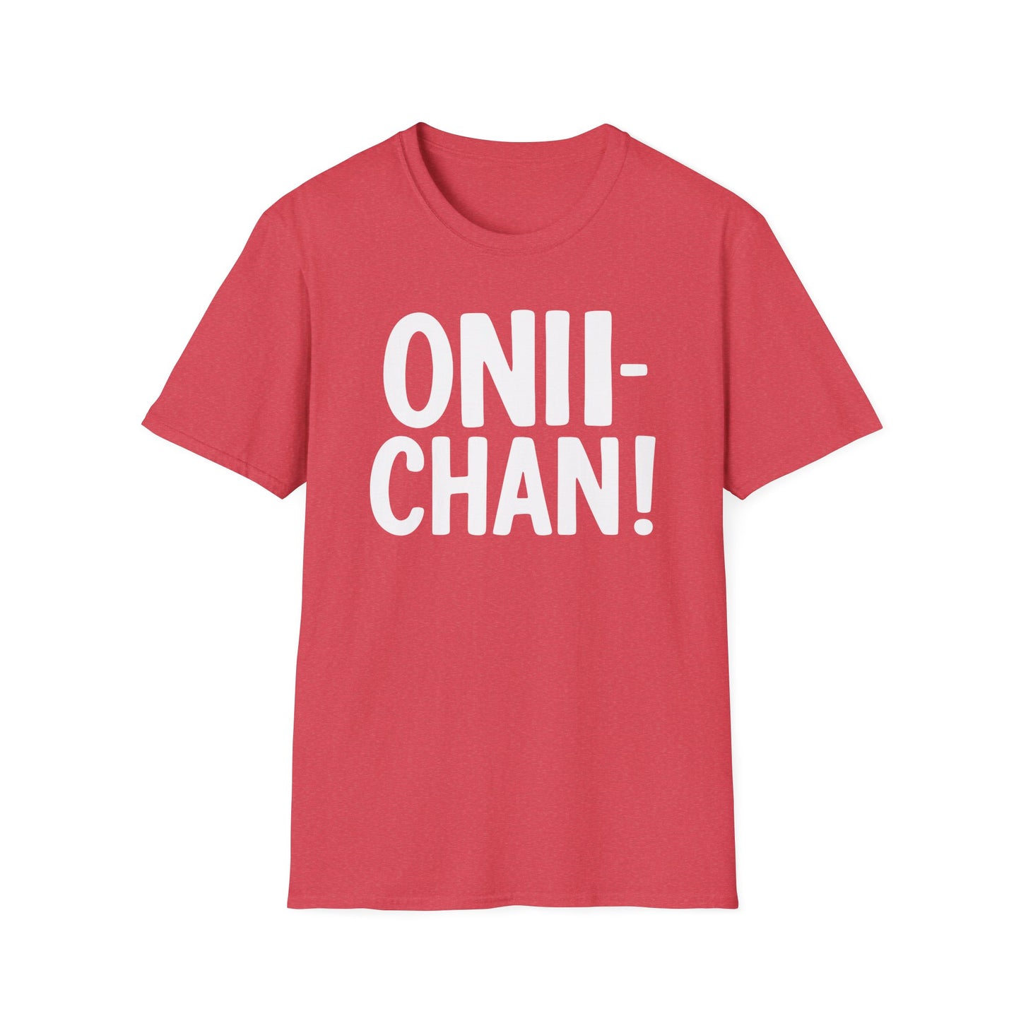 Onii Chan Text Illustration Anime Manga Funny Design T-Shirt