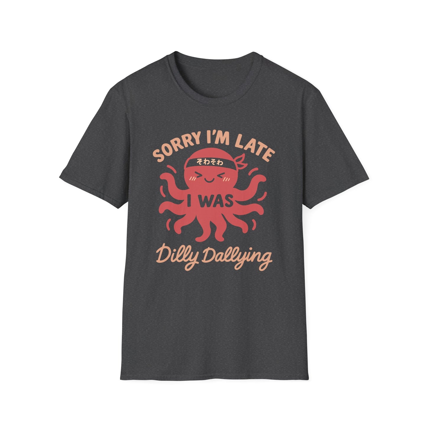 Dilly Dallying - Cute Octopus T-Shirt