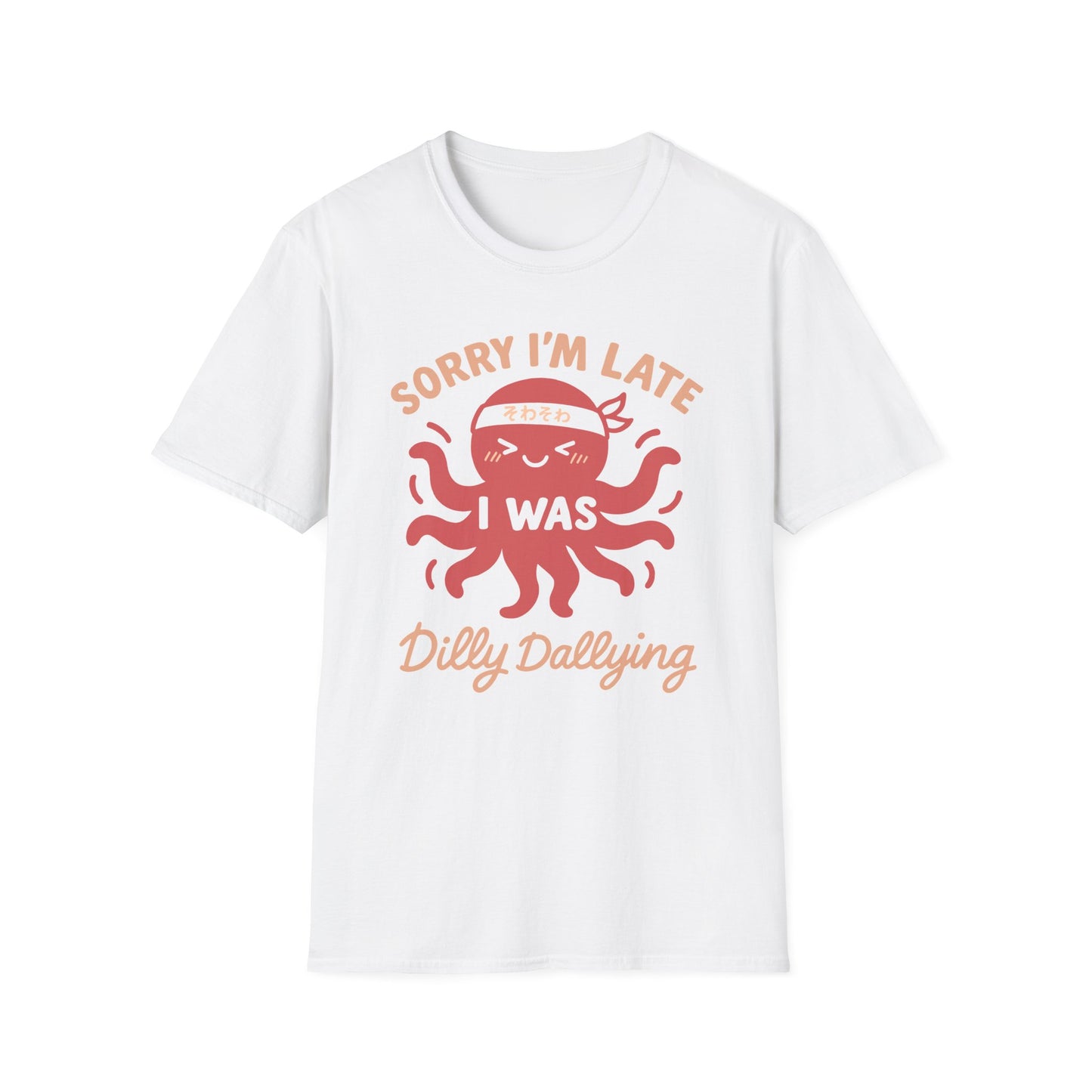 Dilly Dallying - Cute Octopus T-Shirt
