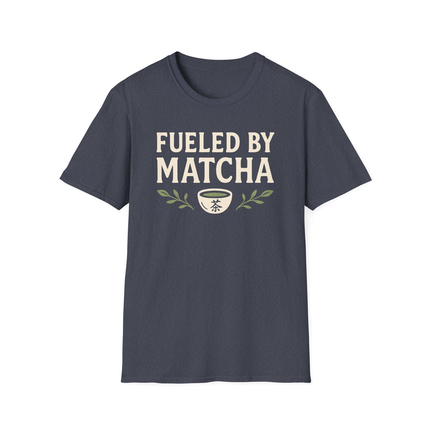 Fueled By Matcha Drink Cup With Tea Leaves Art T-Shirt