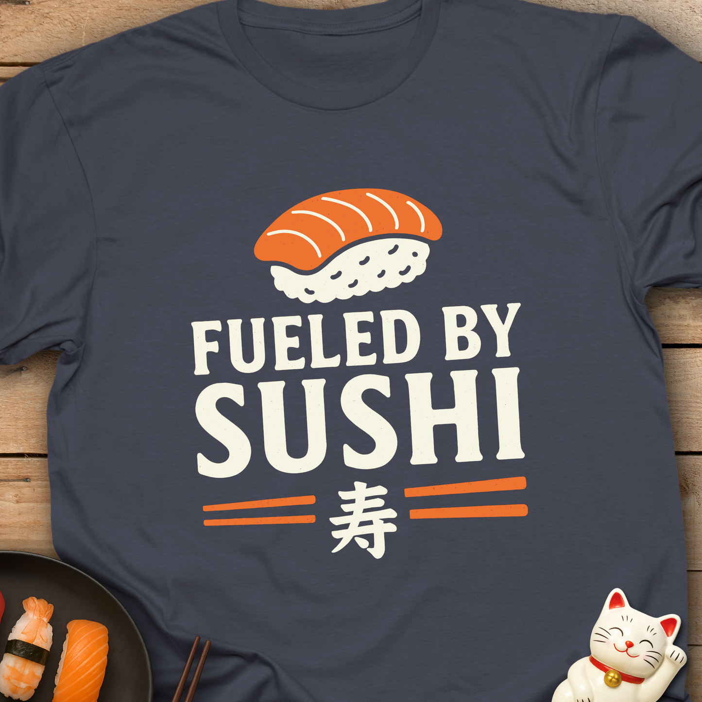 Fueled By Sushi - Japan Food Lover T-Shirt