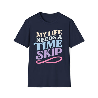Anime Time Skip - Funny T-Shirt