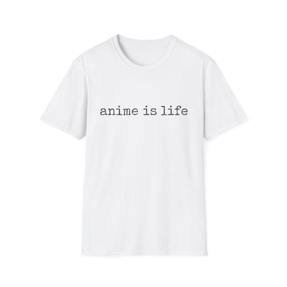 Anime Is Life Japanese Anime Manga Inspired T-Shirt