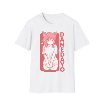 Damedayo Anime Girl Neko Japanese Pop Art T-Shirt