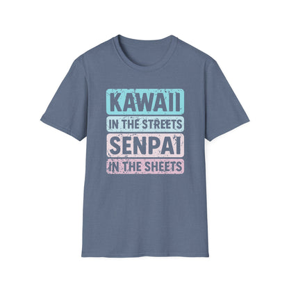 Kawaii In The Streets Senpai In The Sheets Anime T-Shirt
