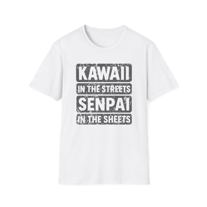 Kawaii In The Streets Senpai In The Sheets Anime T-Shirt