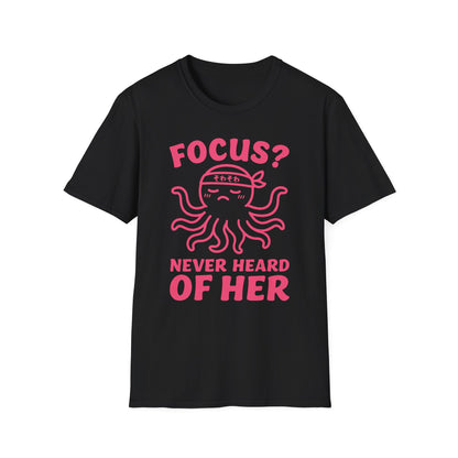 Focus - Funny Japanese Octopus T-Shirt