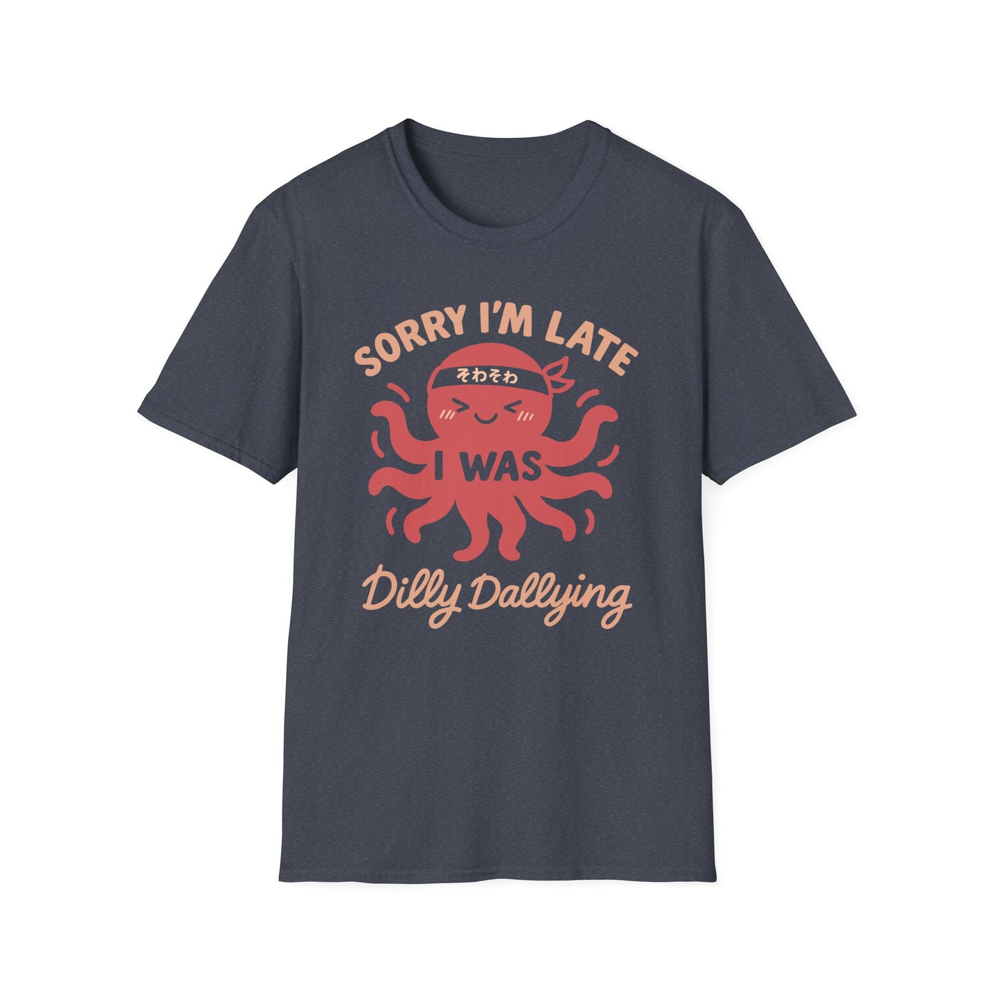 Dilly Dallying - Cute Octopus T-Shirt