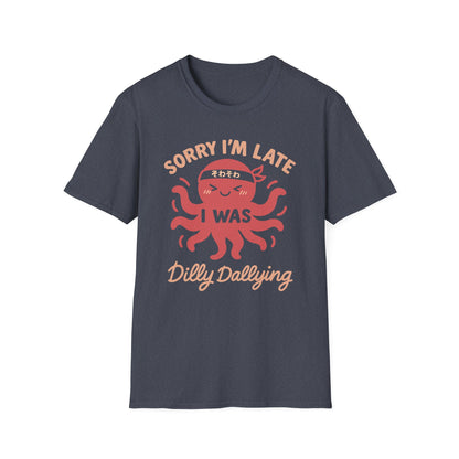 Dilly Dallying - Cute Octopus T-Shirt