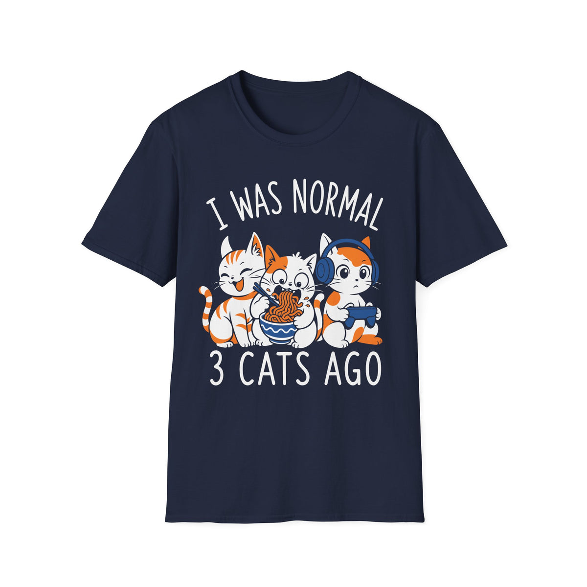 I Was Normal - Funny Cat Owner Shirt