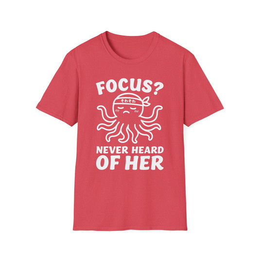 Focus - Funny Japanese Octopus T-Shirt