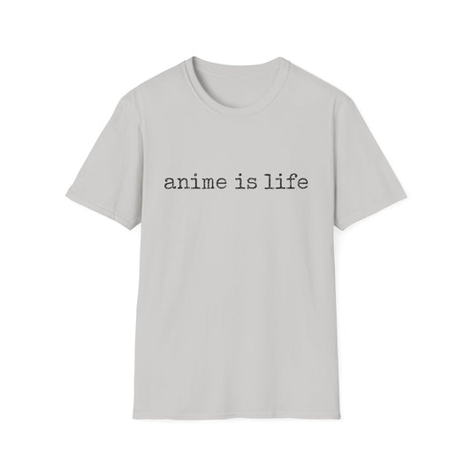 Anime Is Life Japanese Anime Manga Inspired T-Shirt