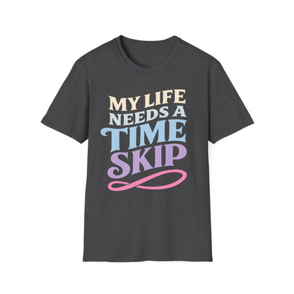 Anime Time Skip - Funny T-Shirt