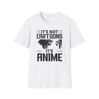 It's Not Cartoons It's Anime Japan Fan Design T-Shirt